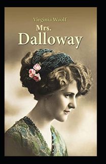 Mrs Dalloway Annotated Mrs Dalloway Annotated