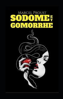 Sodome Et Gomorrhe Annote Sodome Et Gomorrhe Annote
