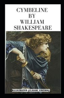 Cymbeline Illustrated (Classic Edition)