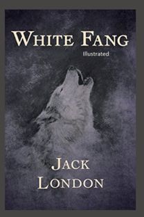 White Fang Illustrated
