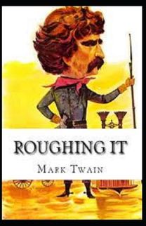 Roughing it
