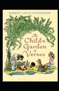 A Child's Garden of Verses