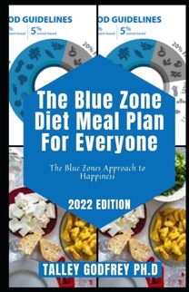 The Blue Zone Diet Meal Plan for Everyone