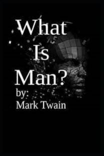 What is Man?