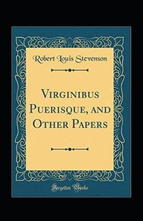 Virginibus Puerisque Annotated