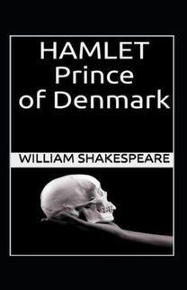 Hamlet, Prince of Denmark Annotated
