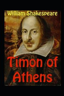 Timon of Athens Illustrated
