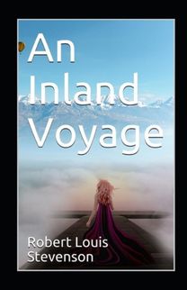 An Inland Voyage Annotated