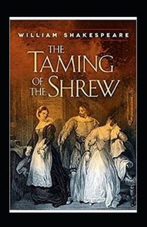The Taming of the Shrew Annotated