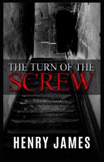The Turn of the Screw Illustrated