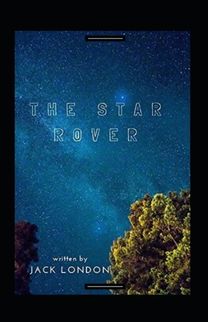The Star Rover Annotated The Star Rover Annotated