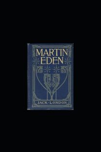Martin Eden (Annotated Edition) Martin Eden (Annotated Edition)
