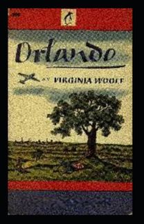 Orlando a Biography (Illustarted) Orlando a Biography (Illustarted)