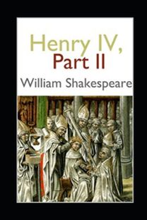 Henry Iv, Part 2 Annotated Edition