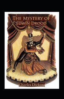 The Mystery of Edwin Drood Annotated The Mystery of Edwin Drood Annotated