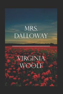 Mrs Dalloway (Classics Illustrated) Mrs Dalloway (Classics Illustrated)