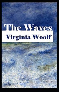 The Waves Annotated The Waves Annotated
