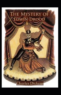 The Mystery of Edwin Drood Annotated The Mystery of Edwin Drood Annotated