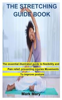 The Stretching Guide  Book