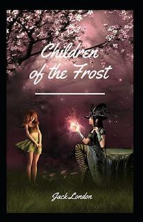 Children of the Frost Annotated Children of the Frost Annotated