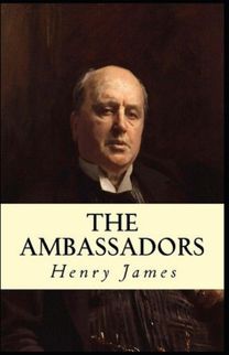 The Ambassadors Illustrated Edition