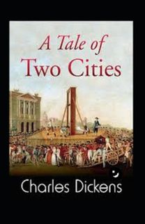 A Tale of Two Cities Annotated A Tale of Two Cities Annotated
