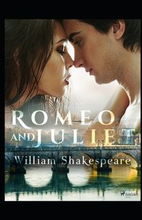 Romeo and Juliet Annotated