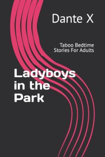 Ladyboys in the Park