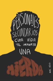 Personajes Secundarios Cuya Vida Te Importa Una Mierda