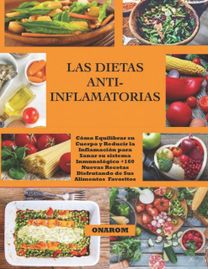 Las Dietas Anti-Inflamatorias