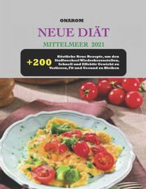 Neue Diat Mittelmeer 2021