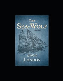 The Sea Wolf Illustrated