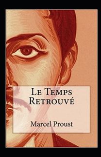 Le Temps Retrouve Annote Le Temps Retrouve Annote