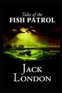 Tales of the Fish Patrol(Annotated Edition) Tales of the Fish Patrol(Annotated Edition)