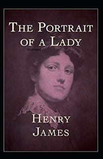 The Portrait of a Lady Illustrated