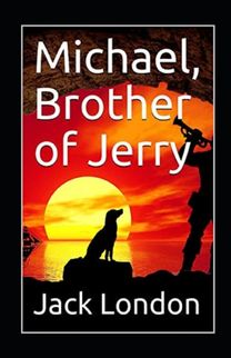 Michael, Brother of Jerry Annotated Michael, Brother of Jerry Annotated