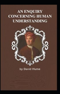 Enquiry Concerning Human Understanding Enquiry Concerning Human Understanding