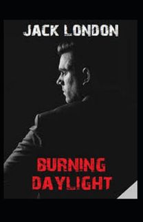 Burning Daylight