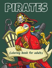 Pirates Coloring Book for Adults