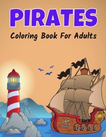 Pirates Coloring Book for Adults