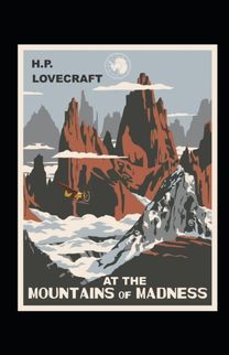 At the Mountains of Madness Illustrated
