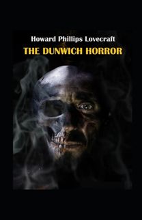 The Dunwich Horror Illustrated