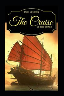 The Cruise of the Snark Annotated