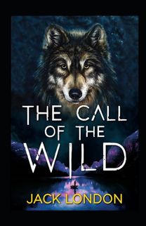 The Call of the Wild Annotated