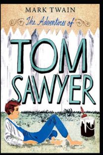 The Adventures of Tom Sawyer(Annotated Edition)