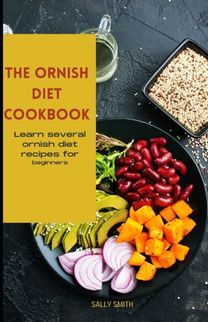 The Ornish Diet Cookbook The Ornish Diet Cookbook