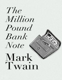 The Million Pound Bank Note