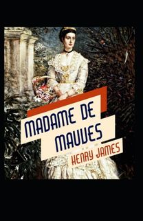 Madame De Mauves