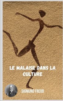 Le Malaise Dans La Culture