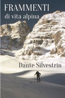 Frammenti Di Vita Alpina